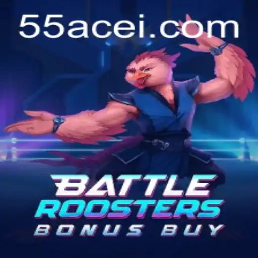 BattleRoostersBonusBuy: Revolutionizing Virtual Gaming with 55ACE