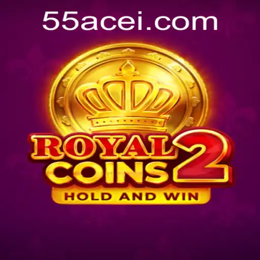 Exploring the World of RoyalCoins2 and the Power of 55ACE