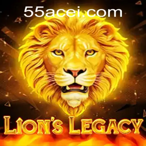 Exploring the Thrills of LionsLegacy: A New Era of Gaming with 55ACE