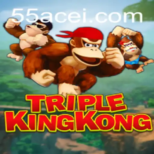 Experience the Thrills of TripleKingKong - The Ultimate Gaming Adventure with 55ACE